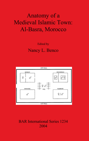 Cover image for Anatomy of a Medieval Islamic Town: Al-Basra, Morocco