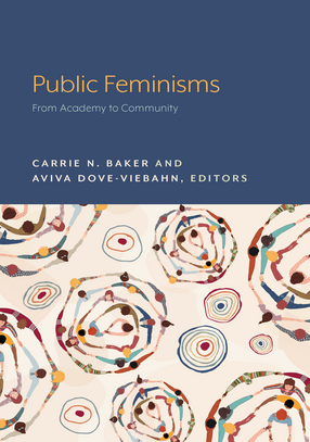 Cover image for Public Feminisms: From Academy to Community