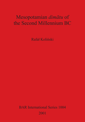 Cover image for Mesopotamian dimātu of the Second Millennium BC