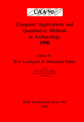 Cover image for Computer Applications and Quantitative Methods in Archaeology 1990