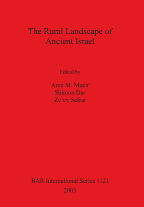 Cover image for The Rural Landscape of Ancient Israel