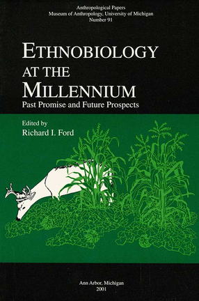 Cover image for Ethnobiology at the Millennium: Past Promise and Future Prospects