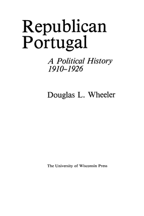 Cover image for Republican Portugal: A Political History, 1910–1926