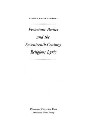 Cover image for Protestant poetics and the seventeenth-century religious lyric
