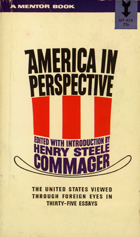 Cover image for America in perspective: the United States through foreign eyes