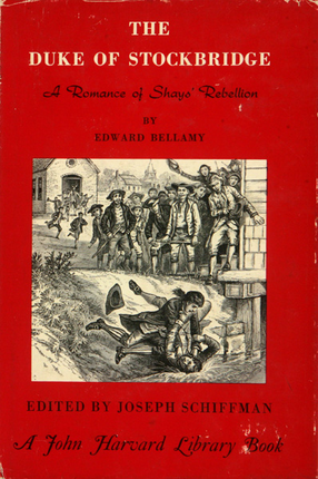 Cover image for The Duke of Stockbridge: a romance of Shay&#39;s Rebellion