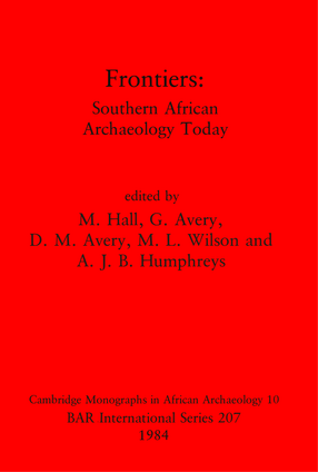 Cover image for Frontiers: Southern African Archaeology Today