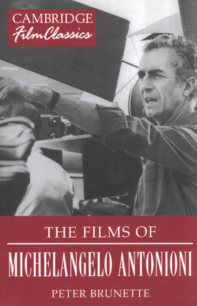 Cover image for The films of Michelangelo Antonioni