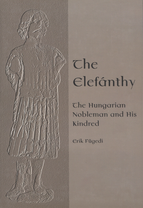 Cover image for The Elefánthy: the Hungarian nobleman and his kindred