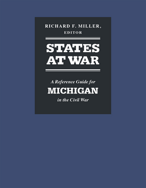 Cover image for States at War: A Reference Guide for Michigan in the Civil War