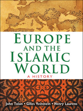 Cover image for Europe and the Islamic World: A History