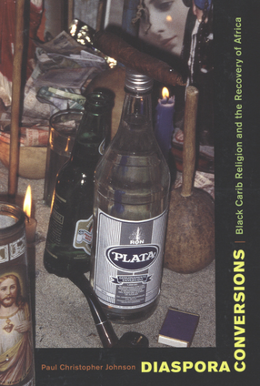 Cover image for Diaspora conversions: Black Carib religion and the recovery of Africa