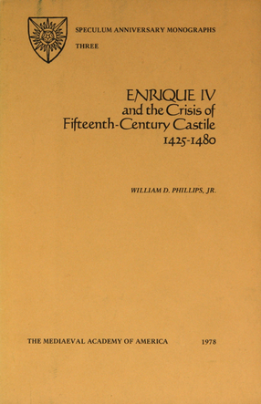 Cover image for Enrique IV and the crisis of fifteenth-century Castile, 1425-1480