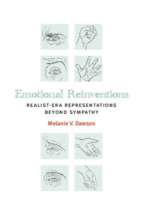 Cover image for Emotional Reinventions: Realist-Era Representations Beyond Sympathy