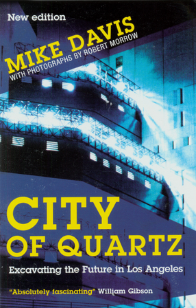 Cover image for City of quartz: excavating the future in Los Angeles