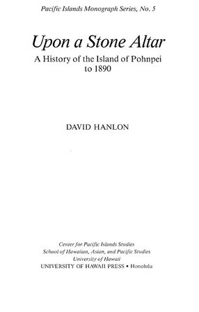Cover image for Upon a stone altar: a history of the island of Pohnpei to 1890