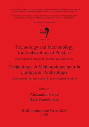 Cover image for Technology and Methodology for Archaeological Practice / Technologie et Méthodologie pour la pratique en Archéologie: Practical applications for the past reconstruction / Applications pratiques pour la reconstruction du passé