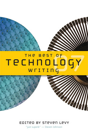 Cover image for The Best of Technology Writing 2007
