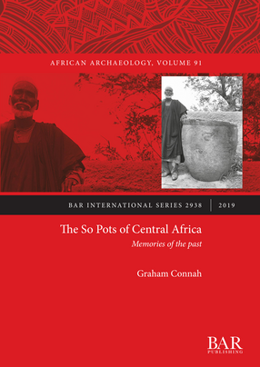 Cover image for The So Pots of Central Africa: Memories of the past