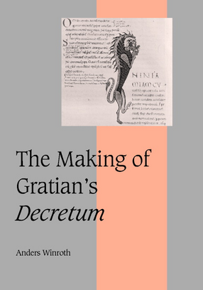 Cover image for The making of Gratian&#39;s Decretum