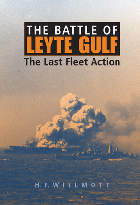 Cover image for The battle of Leyte Gulf: the last fleet action