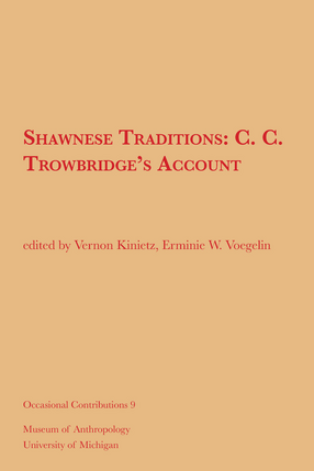 Cover image for Shawnese Traditions: C. C. Trowbridge&#39;s Account
