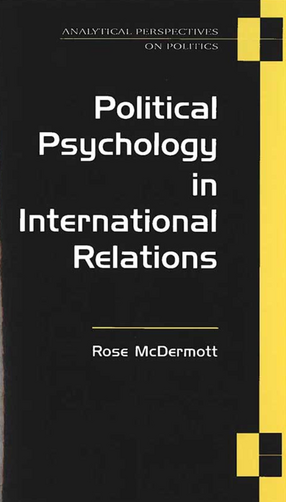 Cover image for Political Psychology in International Relations