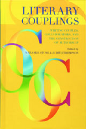 Cover image for Literary couplings: writing couples, collaborators, and the construction of authorship