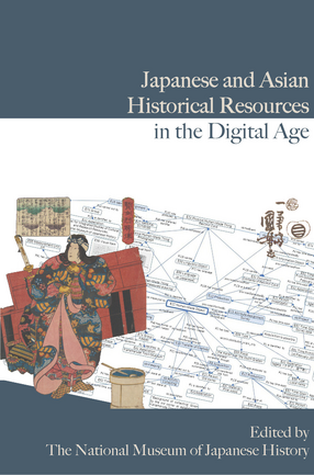 Cover image for Japanese and Asian Historical Resources in the Digital Age