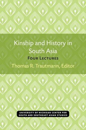 Cover image for Kinship and History in South Asia: Four Lectures