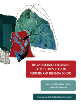 Cover image for The Antediluvian Librarians’ Secrets for Success in Seminary and Theology School