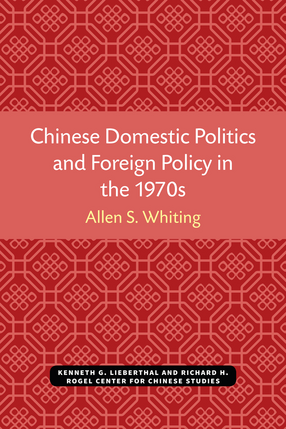Cover image for Chinese Domestic Politics and Foreign Policy in the 1970s
