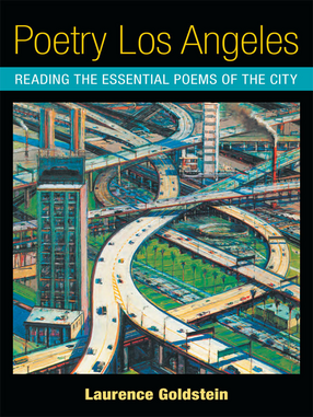 Cover image for Poetry Los Angeles: Reading the Essential Poems of the City