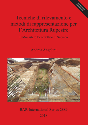 Cover image for Tecniche di rilevamento e metodi di rappresentazione per l&#39;Architettura Rupestre: Il Monastero Benedettino di Subiaco