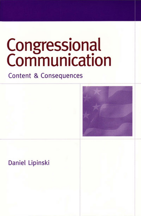 Cover image for Congressional Communication: Content and Consequences