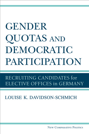Cover image for Gender Quotas and Democratic Participation: Recruiting Candidates for Elective Offices in Germany