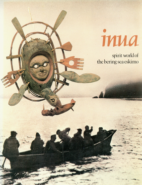 Cover image for Inua: spirit world of the Bering Sea Eskimo