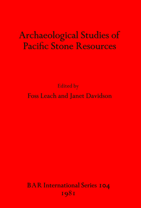 Cover image for Archaeological Studies of Pacific Stone Resources