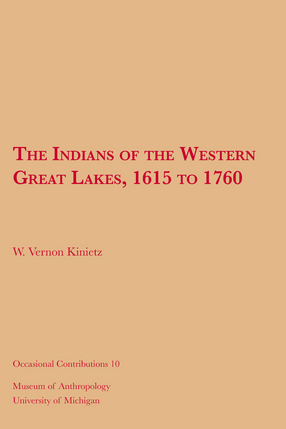 Cover image for The Indians of the Western Great Lakes, 1615 to 1760