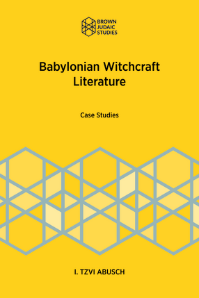 Cover image for Babylonian Witchcraft Literature: Case Studies