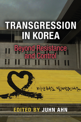 Cover image for Transgression in Korea: Beyond Resistance and Control