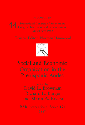 Cover image for Social and Economic Organization in the Prehispanic Andes