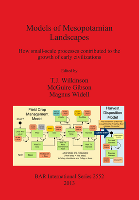 Cover image for Models of Mesopotamian Landscapes: How small-scale processes contributed to the growth of early civilizations