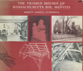 Cover image for The framed houses of Massachusetts Bay, 1625-1725