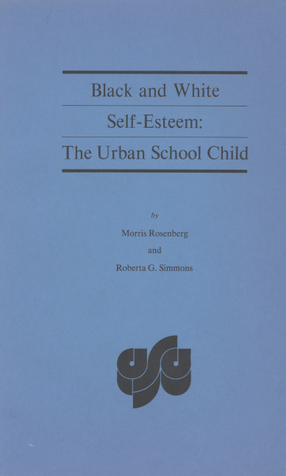Cover image for Black and white self-esteem: the urban school child