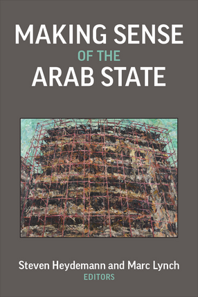 Cover image for Making Sense of the Arab State
